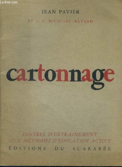 Cartonnage - centres d'entrainement aux methodes d'education active