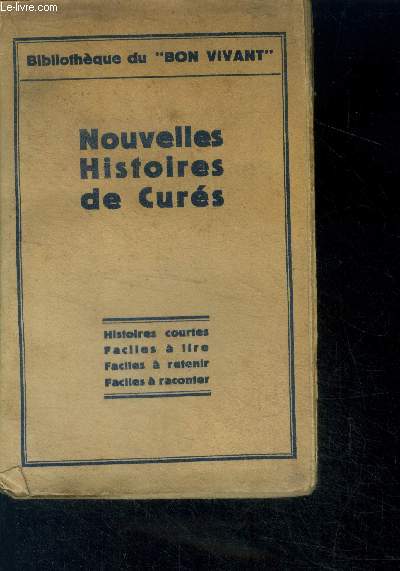 Nouvelles histoires de cures - histoires courtes faciles a lire, faciles a retenir, faciles a raconter