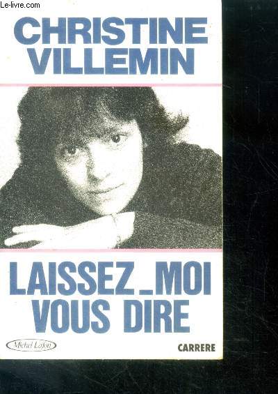 Laissez-moi vous dire