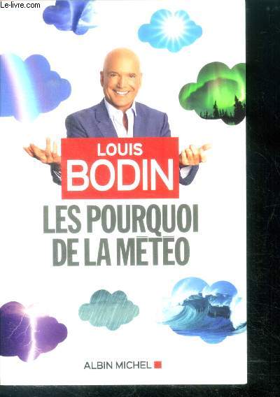 Les Pourquoi de la mto - pouquoi : le ciel est il bleu, le ent souffle t il, la neige est blanche, la foudre tombe t elle au sol, pleut il, y a t il des giboulees en mars, les nuages ont des formes vaires...