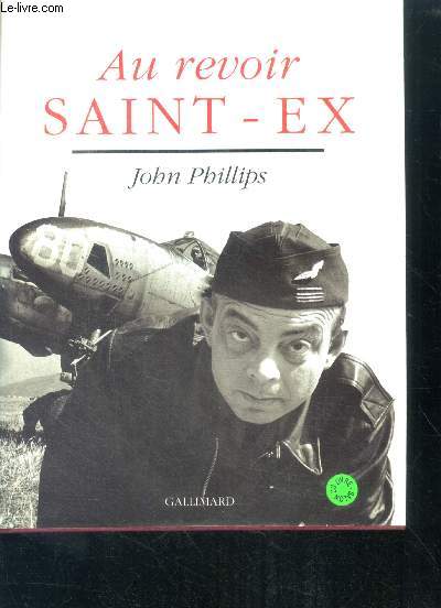 Au revoir saint-ex - Avec le texte de Saint-Exupry 
