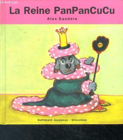 La Reine PanPanCuCu - De 4  7 ans