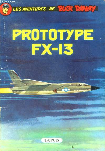 Les aventures de Buck Danny - Prototype FX-13