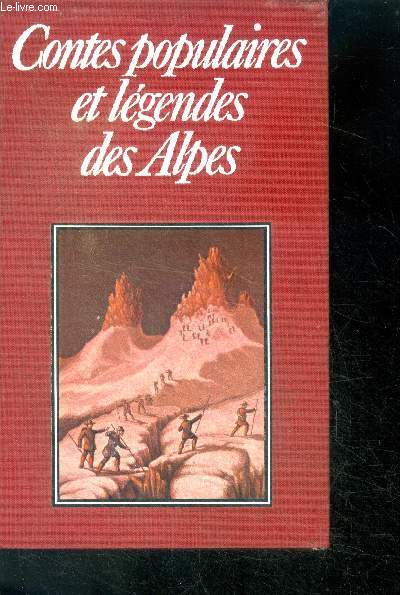 Contes populaires et legendes des alpes
