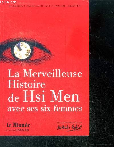 Merveilleuse histoire de Hsi Men avec ses six femmes - les grands classiques de la litterature libertine N30