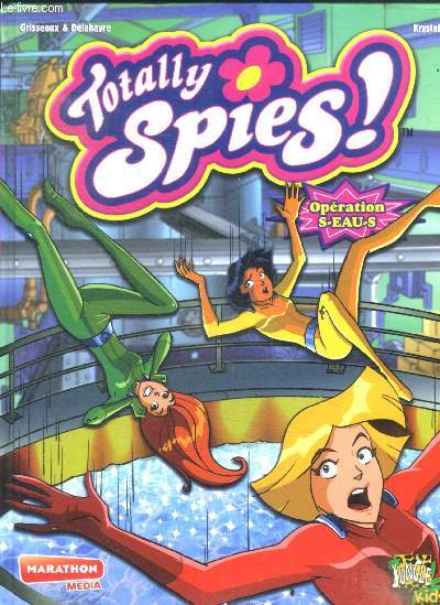 Totally spies - Opration S-eau-S - N3
