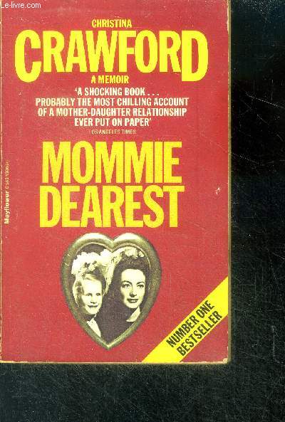 Mommie dearest - A memoir