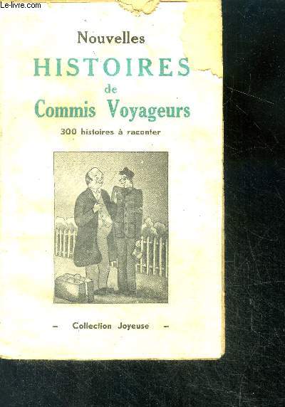 Nouvelles histoires de Commis Voyageurs - 300 histoires  raconter - collection joyeuse