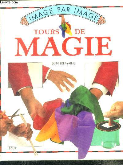 Tours de magie - collection : 