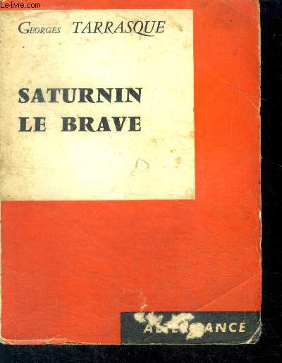 Saturnin le brave