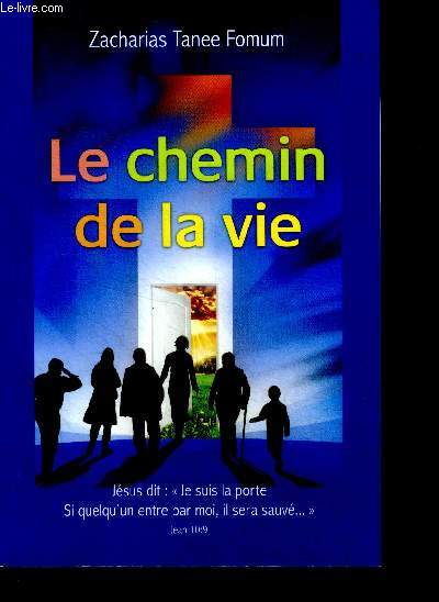 Le Chemin de la vie - jesus dit 