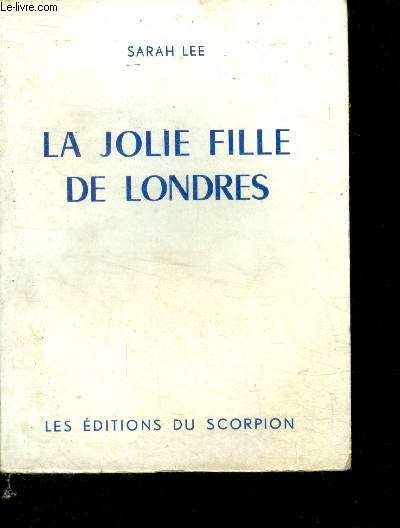 La jolie fille de Londres - roman