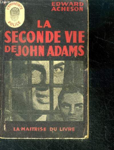 La seconde vie de john adams - collection l'empreinte police N30