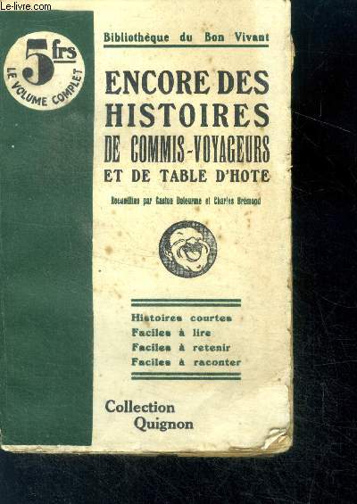 Encore des histoires de commis voyageurs et de table d'hote - collection quignon - Histoires courtes, faciles a lire, faciles a retenir, faciles a raconter