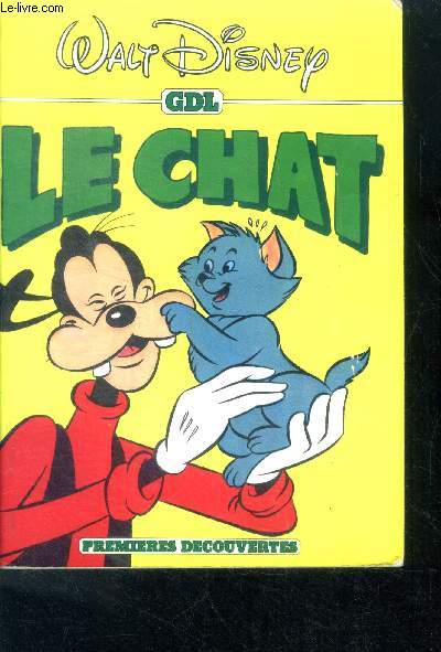 Le chat - collection Premieres decouvertes - a partir de 5 ans