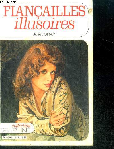 Fiancailles illusoires (a glimpse of heaven) - collection delphine N443 collection bimensuelle