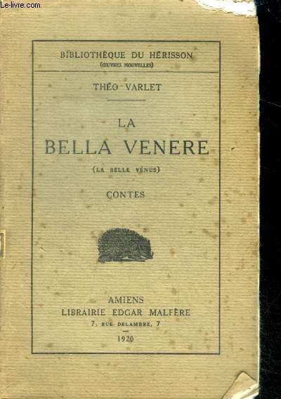 La bella venere (la belle venus) - contes - bibliotheque du herisson (oeuvres nouvelle)