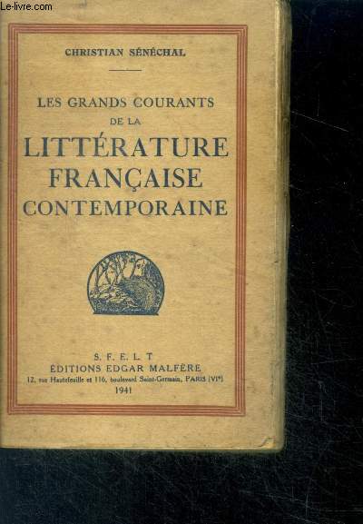 Les grands courants de la litterature francaise contemporaine