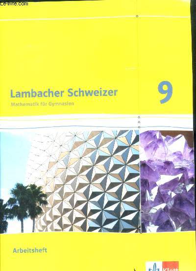 Lambacher Schweizer 9 - mathematik fur gymnasien - Baden-Wrttemberg - arbeitsheft