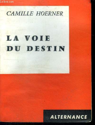 La voie du destin