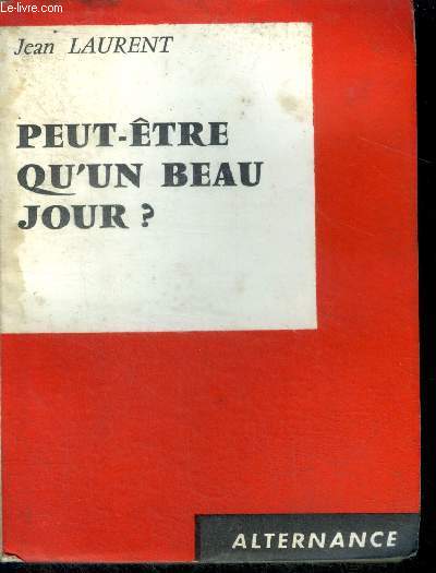 Peut-tre qu'un beau jour ? + envoi de l'auteur