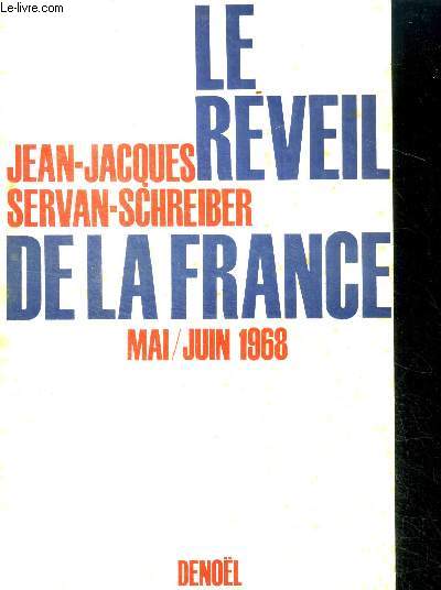 Le reveil de la france - Mai / juin 1968