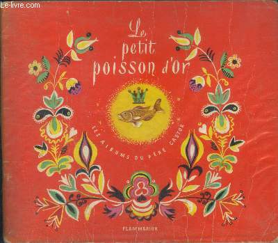 Le petit poisson d'or - vieux conte populaire russe - les albums du pere castor