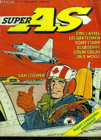 Super As N9 avril 1979 - eric castel, les gentlemen, tony stark, blueberry, colin colas, julie wood, dan cooper