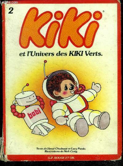 Kiki et l'univers des kiki verts - N2