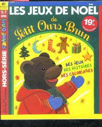 Pomme d'api hors serie: les jeux de noel de petit ours brun- 3/7 ans- jeux, histoires et coloriages
