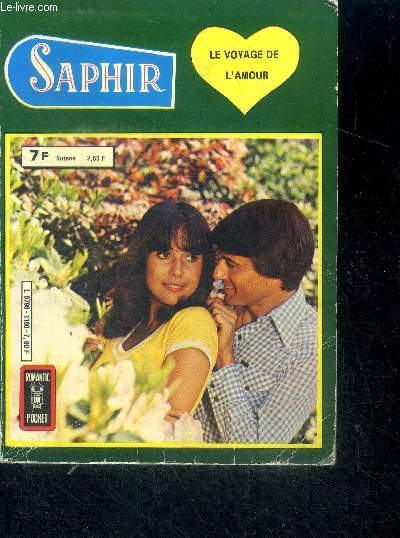 Saphir N1160 - le voyage de l'amour : seuls tous les deux N11 + le voyage de l'amour N12