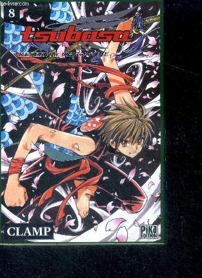 Tsubasa reservoir chronicle - Tome 8