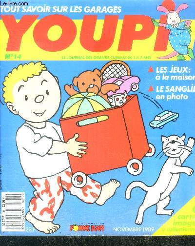 Youpi le journal des grands curieux de 3 a 7 ans N14 novembre 1989 - jeux a la maison, le sanglier en photo, tout savoir sur les garages, le camp des indiens...