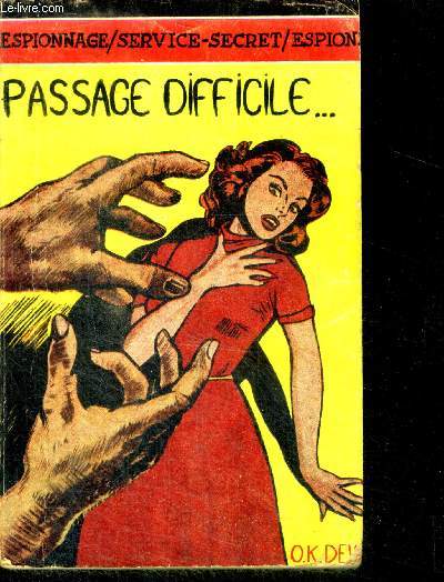 Passage difficile