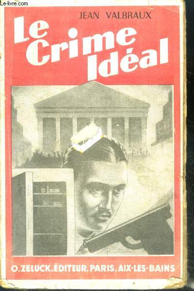 Le crime ideal - roman policier