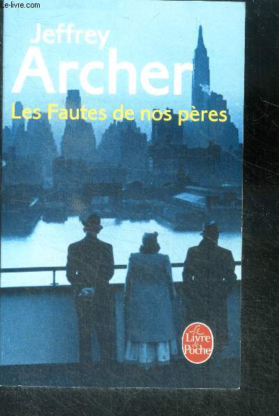 Les fautes de nos peres - chroniques des clifton 2