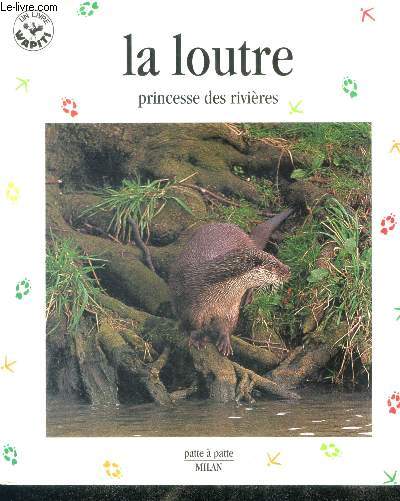 La Loutre, Princesse des rivieres