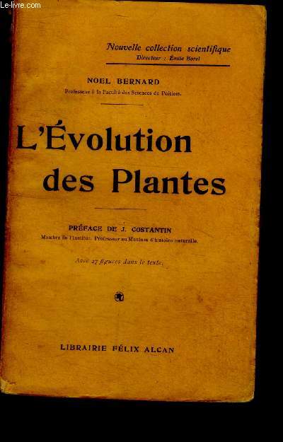 L'evolution des plantes - nouvelle collection scientifique - 29 figures dans le texte