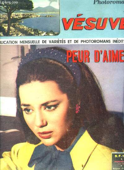 Photoromans du Vesuve N6 juin 1954 - Peur d'aimer avec stefania sabatini, stefano valle, britt semon, rocco spataro, bruno tocci - stephen boyd- Horoscope-...