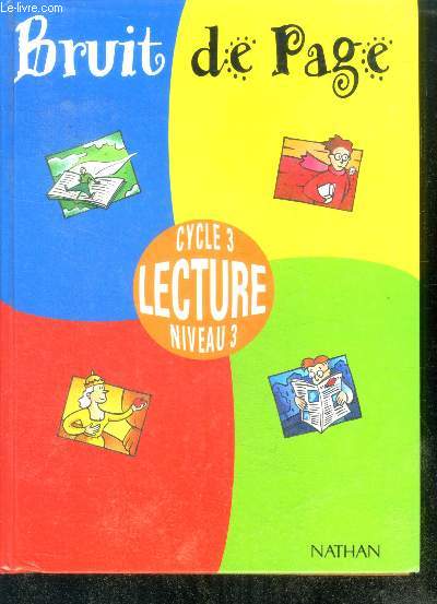 Bruit de page - cycle 3 - lecture - niveau 3