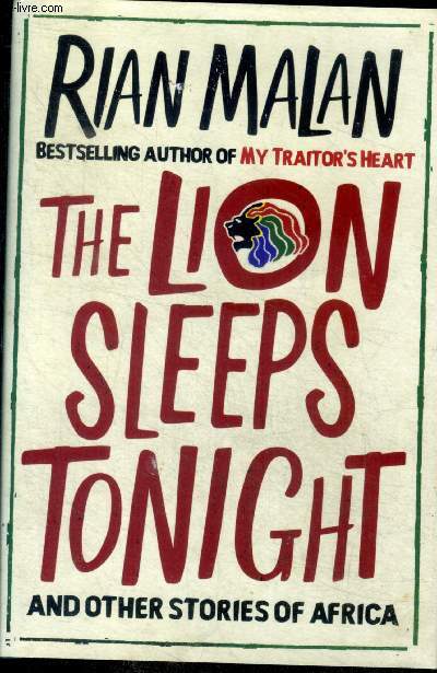 The Lion Sleeps Tonight and other stories of africa