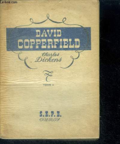 David Copperfield Tome II