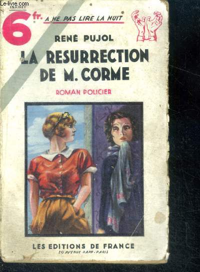 La resurrection de m. corme - Collection a ne pas lire la nuit - roman policier inedit