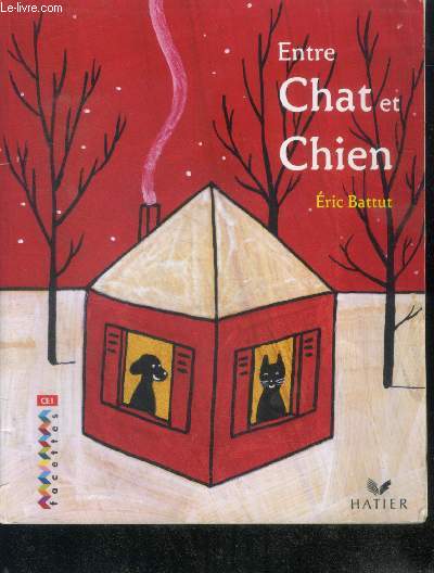 Entre Chat et Chien - facettes CE1