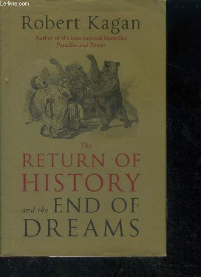 The return of history and the end of dreams