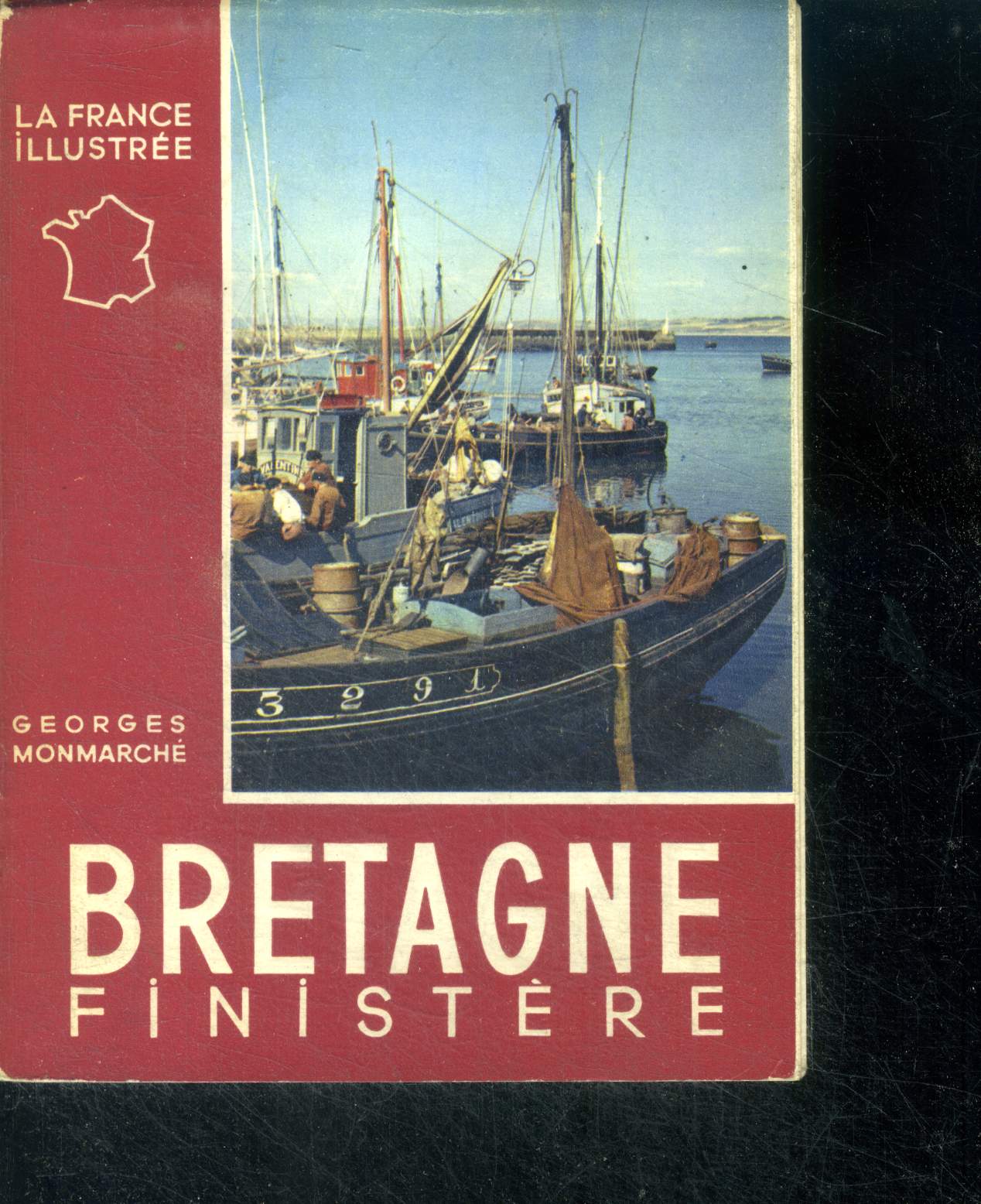 Bretagne - tome II : finistere - La france illustree