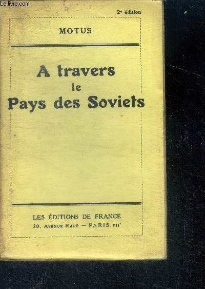 A travers le pays des soviets - 2e edition
