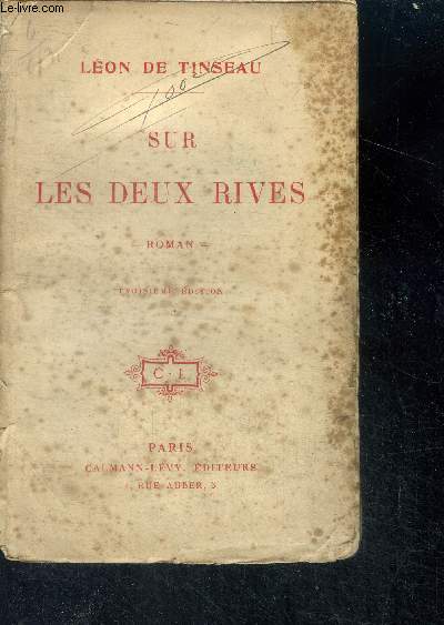 Sur les deux rives - roman- 3e edition