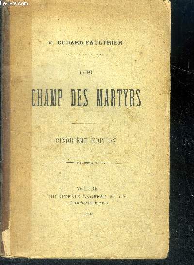 Le champ des martyrs - 5e edition
