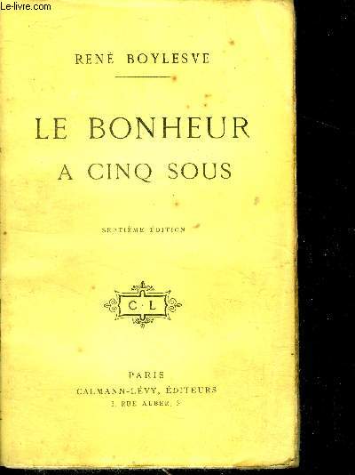 Le bonheur a cinq sous - 7e edition